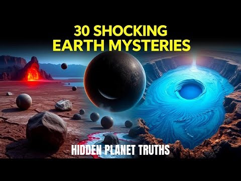 30 Geological Mysteries That CHANGED Everything We Knew About Earth