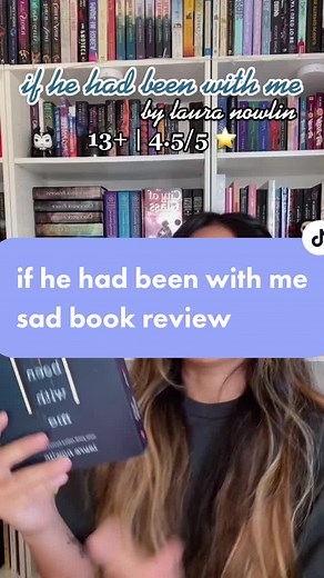 Books for 13 Year Olds: If He Had Been with Me - Sad Book Review