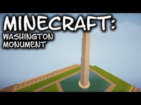 Minecraft: Washington Monument
