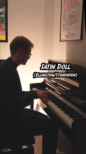 Satin Doll (Ellington / Strayhorn) #jazzstandard #jazzpiano #jazzpianist #jazz #piano