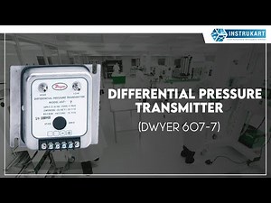 Dwyer Series 607-7 | Differential Pressure Transmitter | Pressure Transducer |