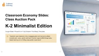 Classroom Economy Slides Class Auction Pack Grades 4-12 PPTX