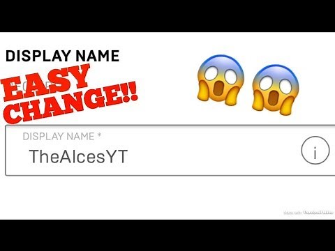 How To Change Your Epic Games Display Name Without Verifyed Email Address!(2019)