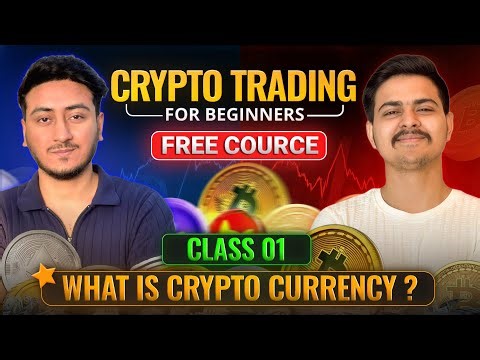 Crypto Trading Free Course for Beginners | What is Cryptocurrency ? ( Class 01 ) 2026