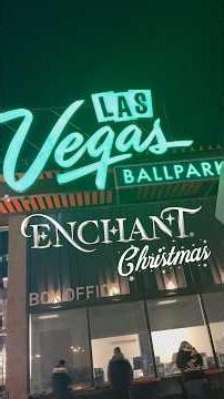Enchant Christmas 🎄❄️⛄️✨💡🤍 📍 Las Vegas Ballpark in Summerlin