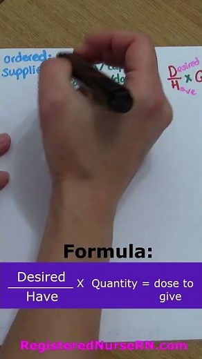 Dosage Calculation Using Desired Over Have #shorts