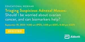 Triaging suspicious adnexal masses: should I be worried about ovarian cancer, and can biomarkers help?