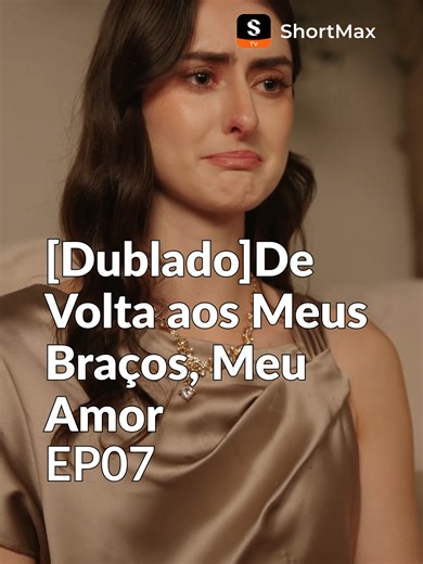 📺[Dublado]De Volta aos Meus Braços, Meu Amor-EP07 no aplicativo ShortMax 🎁【dst732】Claim your bonus! Simply enter the code in the ShortMax app search 📌Synopsis：No dia do funeral de sua mãe, Amber descobriu a traição de seu marido. Após sete anos de perseguição e cinquenta propostas, seu casamento desmoronou sob mentiras e negligência. No aniversário deles, com o coração partido, ela escolheu se congelar - deixando por trás apenas o arrependimento amargo do marido e o remorso insuportável. #Hea