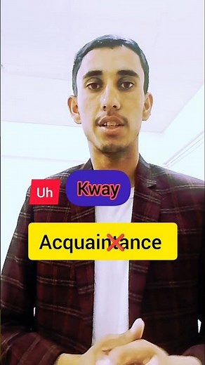 Acquaintance – Don’t Mispronounce This Word! 🇺🇸