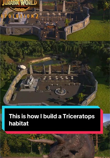 Building a Triceratops Habitat in Jurassic World Evolution 2