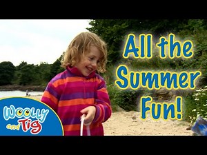 ‪@WoollyandTigOfficial‬ -Summer with Woolly and Tig! 😎🌞 | Full Episodes | TV Show for Kids