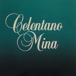 Celentano / Mina - Celentano / Mina