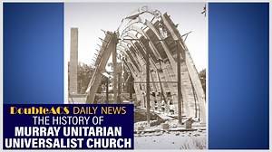 The Attleboro Historic Preservation Society highlighted the history of the Murray Unitarian Universalist Church as it celebrates its 150th anniversary - learn more in the DoubleACS Daily News! Attleboro Historic Preservation Society. | DoubleACS TV 15