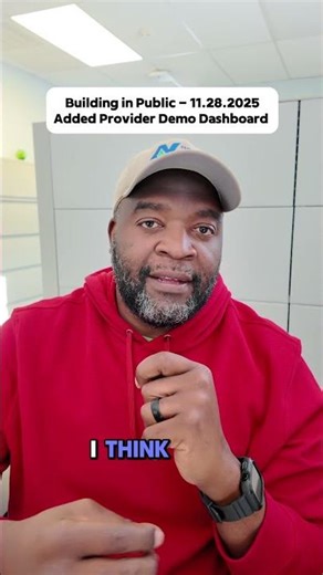 Demo Provider Dashboard Added - Building In Public - 11.28.2025