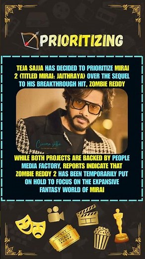 🔥 TEJA SAJJA SHOCKS FANS! Mirai 2 Priority Over Zombie Reddy 2? | Latest Tollywood Updates