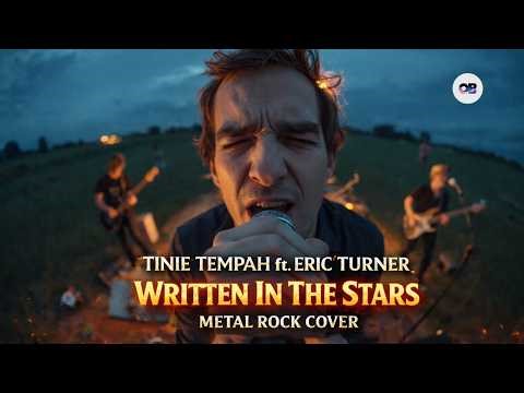 Tinie Tempah ft. Eric Turner - Written In The Stars (Metal Rock Cover) | Requested by ‪@yungaren‬