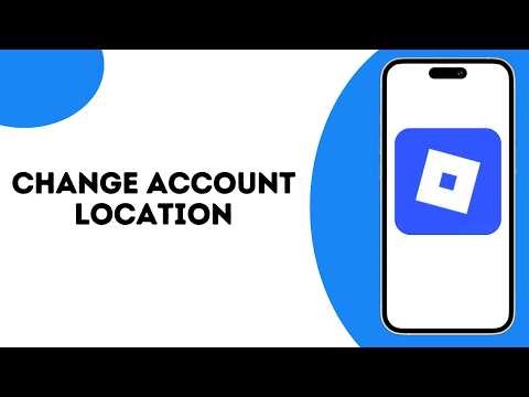 How To Change Roblox Account Location ?