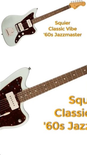 Fender Jazzmaster vs Squier Jazzmaster