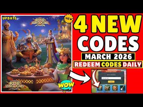 LATEST RISE OF KINGDOMS CODES MARCH 2026 - RISE OF KINGDOMS REDEEM CODES 2026 - CODE ROK