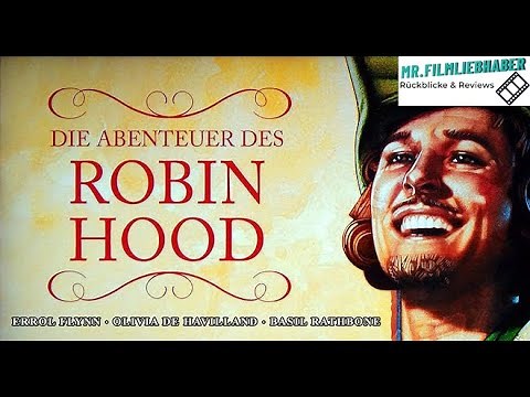 Die Abenteuer des Robin Hood (1938) - Rückblick /Review Deutsch (Dokumentation)