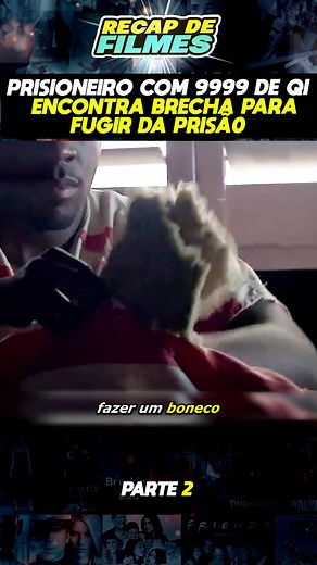 Escape engenhoso de prisioneiro com alto QI - Parte 2