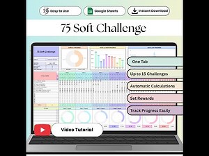 75 Soft Challenge Tracker | Google Sheets Template for Daily Habits & Progress