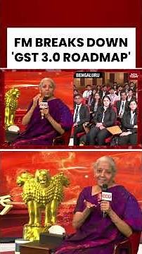 Finance Minister Explains GST 3.0 Vision | India Today Exclusive