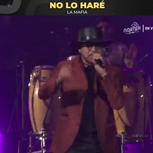 1M views · 40K reactions | No Lo Haré - La Mafia 鸞 | La Mafia | Facebook