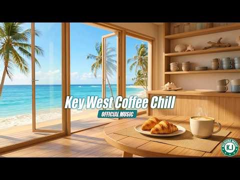 KJ Music BGM - Key West Coffee Chill (Official Music Video)
