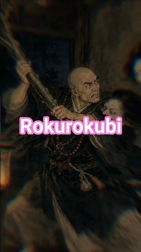 #2 👤 Rokurokubi: Japan's Most Terrifying Stretching-Neck Demon | A Japanese Yokai Tale 6 #yokai