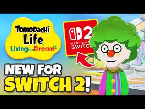 Switch 2 News GREAT for Tomodachi Life