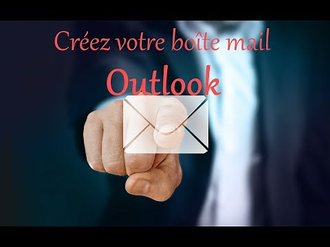 Comment créer une adresse mail outlook