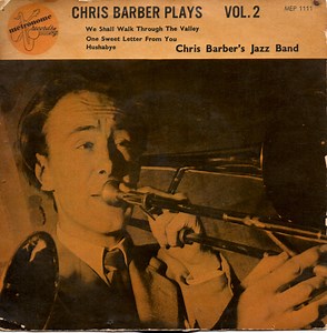 6571037-Chris-Barbers-Jazz-Band-One-Sweet-Letter-From-YouWe-Shall-Walk-Through-The-Valley