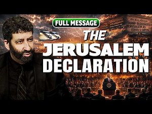 The Jerusalem Declaration | Jonathan Cahn Full Message