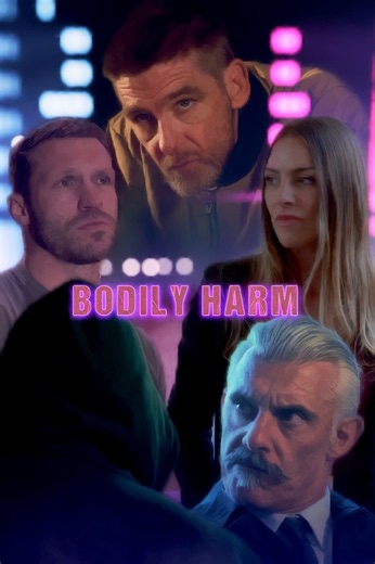 Bodily Harm (2026)