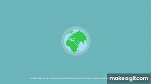 Biomass on Make a GIF