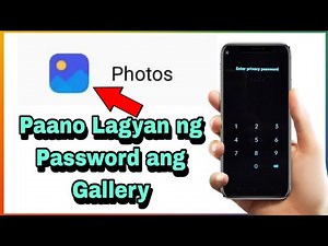 Paano i Lock ang Gallery | Paano Lagyan ng Password ang Gallery