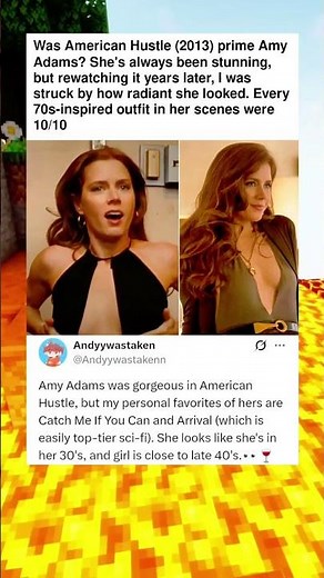 Was American Hustle (2013) prime Amy Adams? She's always been beautiful, but rewatching it years