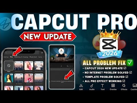 Capcut Pro 2026 Latest Update 16.1.0 | CapCut Export & No Internet Connection Problem Solved ✅