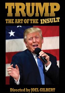 Trump: The Art of the Insult