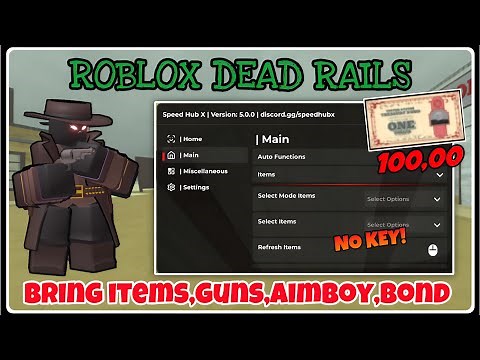 [ NEW ] Dead Rails Script | Auto Bond Farm,Bring All,Guns,Coat,Aimbot [NO KEY]