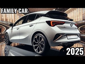 2025 Opel Corsa: Power, Performance, and Efficiency!