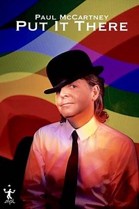 Paul McCartney: Put It There - Movie