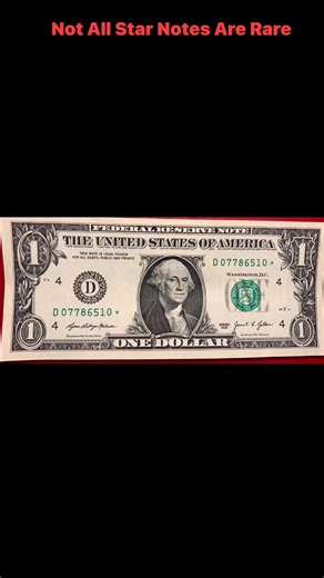 Part 576: Hi everyone, here's a star note that is not rare and is not collectible unless you have found the lowest serial numbers or less than 640,000 of the Run Size. Not all star notes are rare and collectible. Once again too many new collectors were asking the same questions over and over again. I would like to make it clear for everyone if your star notes serial numbers is more than 640,000 , it's automatically your star note or notes are not rare. For more details, you should always check y