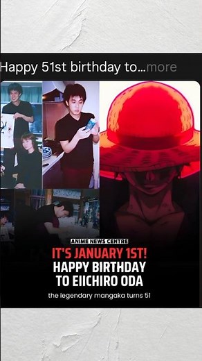 Eiichiro Oda Birthday | One Piece Creator Turns 51