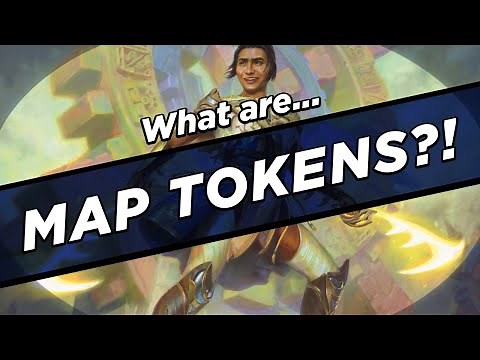 What ARE Map Tokens?!...and also Explore