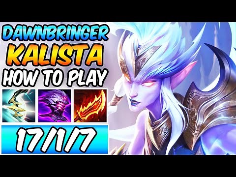S+ DAWNBRINGER KALISTA HARD CARRY | HOW TO PLAY KALISTA ADC | Best Build & Runes | League of Legends