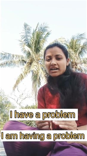 I have vs I'm having a problem #viral #shotrs#english