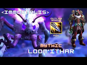 Loom'ithar (Mythic) | Manaforge Omega | Outlaw Rogue POV
