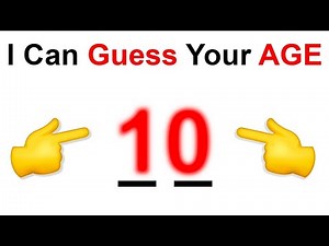 I Will Guess Your Age In This Video..